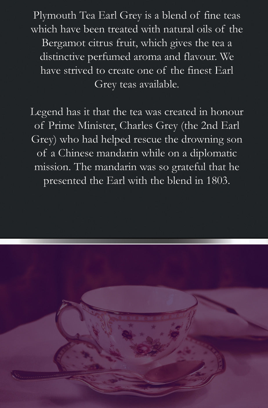 Plymouth Tea - Luxustee - Earl Grey Tea - Zurück